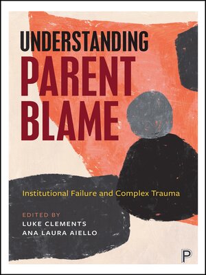 cover image of Understanding Parent Blame